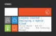 Lessons Learned – Deploying a Hybrid Cloud Shiran Herath - McN CIO John Fahey - McN Technology Manager Joel Neff - Kloud Solutions VIR331.