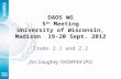 DAOS WG 5 th Meeting University of Wisconsin, Madison 19-20 Sept. 2012 Items 2.1 and 2.2 Jim Caughey THORPEX IPO.