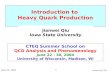 June 25, 2004 Jianwei Qiu, ISU 1 Introduction to Heavy Quark Production Jianwei Qiu Iowa State University CTEQ Summer School on QCD Analysis and Phenomenology.