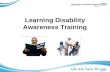 Learning Disability Awareness Training. Aims of session: What is a Learning Disability Barriers to health care for people with learning disabilities Reports.