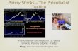 Penny Stocks – The Potential of Trading Blog:  Presentation of Roberto La Bella Forex & Penny Stocks Trader.