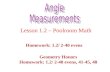 Lesson 1.2 – Poolroom Math Homework: 1.2/ 2-40 evens Geometry Honors Homework: 1.2/ 2-40 evens, 41-45, 48.