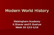 Modern World History Walsingham Academy K.Shaver and P. Gushue Week 20 1/12-1/16.