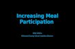Increasing Meal Participation Kelly Schlein Richmond County School Nutrition Director.