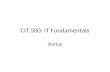 CIT 500: IT Fundamentals Startup. Slide #2 Topics 1.Booting 2.Bootstrap loaders 3.Run levels 4.Startup scripts 5.Shutdown and reboot.