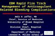 EBM Rapid Fire Track Management of Anticoagulant Related Bleeding Complications Amir K Jaffer, MD Chief, Service of Medicine University of Miami Hospital.