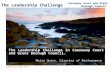 Causeway Coast and Glens Borough Council CC&G BC 12 October 2015 The Leadership Challenge The Leadership Challenge in Causeway Coast and Glens Borough.