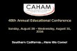 48th Annual Educational Conference Sunday, August 28 – Wednesday, August 31, 2016 Southern California...Here We Come!