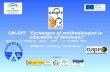 ON-OFF. “Exchanges of methodologies in education of detainees” Meeting in Almería. Spain 16th – 17 October 2014 GRUNDTVIG Learning Partnerships COLABORAN.