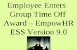 Employee Enters Group Time Off Award – EmpowHR ESS Version 9.0.