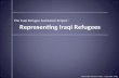 Iraqi Refugee Assistance Project – 15 July 2009 – Slide 1 The Iraqi Refugee Assistance Project : Representing Iraqi Refugees.
