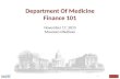 Department Of Medicine Finance 101 November 17, 2015 Maureen OSullivan 1.