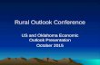 Rural Outlook Conference US and Oklahoma Economic Outlook Presentation October 2015.