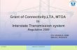 12/20/2015 NRLDC: POSOCO 1 Grant of Connectivity,LTA, MTOA In Interstate Transmission system Regulation 2009 H K CHAWLA, DGM NRLDC, POSOCO.