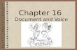 Chapter 16 Document and Voice Examination Document Examination.
