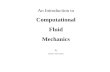 An Introduction to Computational Fluid Mechanics By Chuen-Yen Chow.