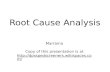 Root Cause Analysis Marrama Copy of this presentation is at