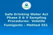 Safe Drinking Water Act Phase II & V Sampling Procedures: Volatile Fumigants – Method 551.