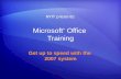 Microsoft ® Office Training Get up to speed with the 2007 system NYIT presents: