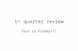 1 st quarter review Test is Friday!!!. Number Patterns arithmetic patterns: –have a common difference between all terms geometric patterns: –common ratio.
