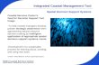 Integrated Coastal Management Tool Coastal Services Center’s Goal for Decision Support Tool Usage -To help coastal managers develop greater strategic awareness.