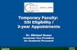 Academic Personnel Academic Personnel Temporary Faculty: SSI Eligibility / 3-year Appointments Dr. Michael Suess Associate Vice President for Academic.