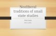 Neoliberal traditions of small state studies Máté Szalai 04.11.2015.