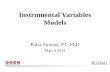 Patsi Sinnott, PT, PhD March 2011 Instrumental Variables Models.