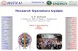 Research Operations Update S. P. Gerhardt J. Hosea, R. Ellis, R. Kaita, L. Roquemore and the NSTX Research Team NSTX-U Team Meeting B318 5/7/2013 NSTX-U.