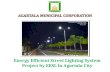Energy Efficient Street Lighting System Project by EESL In Agartala City.