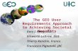 The GEO User Requirements Approach to Achieving Societal Benefits Gary J. Foley, USA Ellsworth LeDrew, IEEE Thierry Ranchin, France Francesco Pignatelli,