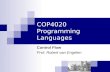 COP4020 Programming Languages Control Flow Prof. Robert van Engelen.