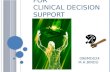 PREDICTIVE TOOLS FOR CLINICAL DECISION SUPPORT 09BMD024 M.H.BINDU.