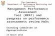 The Presidency Department of Performance Monitoring and Evaluation Management Performance Assessment Tool (MPAT) and progress on performance assessments.