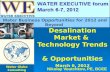 Desalination Market & Technology Trends & Opportunities March 6, 2012 Water Globe Consulting Nikolay Voutchkov, PE, BCEE Water Business Opportunities for.