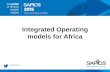 Integrated Operating models for Africa. Operating models for Africa 1 2 Integrated supply chain operating model Putting theory to practice: A practical.
