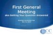 First General Meeting aka Getting Your Question Answered Brandeis Consulting Club Nov 14, 2013.