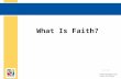 What Is Faith? Document # TX004834. © wowlao.blogspot © camptocampus.com Public domain.
