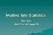 Multivariate Statistics Psy 524 Andrew Ainsworth.