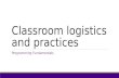 Classroom logistics and practices PROGRAMMING FUNDAMENTALS.