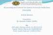 Accounting and Control for Islamic Financial Institutions (FIN 6650) Article Review Prepared for: Dr. Noraini Mohd. Ariffin By: Afifuddin Baharuddin (G.