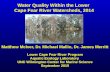 Water Quality Within the Lower Cape Fear River Watersheds, 2014 Matthew McIver, Dr. Michael Mallin, Dr. James Merritt Lower Cape Fear River Program Aquatic.