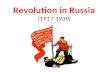 Revolution in Russia (1917-1939). Early 20 th Century: Russian Social Hierarch y Early 20 th Century: Russian Social Hierarch y.