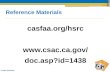 Reference Materials casfaa.org/hsrc  doc.asp?id=1438 © 2015 CASFAA.