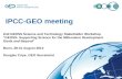 IPCC-GEO meeting 2nd GEOSS Science and Technology Stakeholder Workshop "GEOSS: Supporting Science for the Millennium Development Goals and Beyond" Bonn,