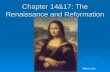 Chapter 14&17: The Renaissance and Reformation Mona Lisa.
