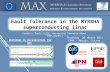 Fault Tolerance in the MYRRHA superconducting linac Frédéric Bouly (LPSC, Université Grenoble-Alpes, CNRS/IN2P3 ) Workshop on Accelerators for ADS Thursday.