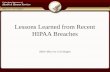 Lessons Learned from Recent HIPAA Breaches HHS Office for Civil Rights.