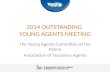 2014 OUTSTANDING YOUNG AGENTS MEETING The Young Agents Committee of the Maine Association of Insurance Agents.