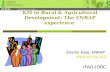 KM in Rural & Agricultural Development: The ENRAP experience Shalini Kala, ENRAP   IFAD-IDRC.